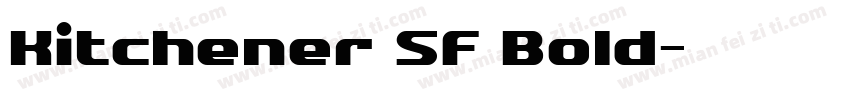 Kitchener SF Bold字体转换